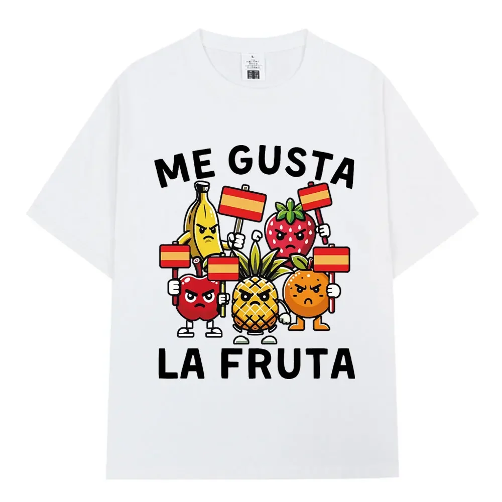 Me Gusta La Fruta T-shirt Funny I Like Fruits Spanish Meme T Shirts Men's Clothing  Cotton Casual Comfort Oversized T-shirts