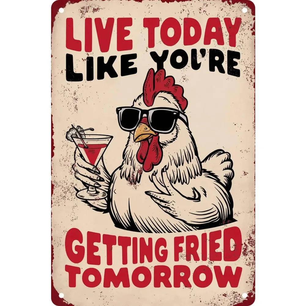 Aluminum metal sign, vintage plaque, bar kitchen decor, cool chicken sunglasses cocktail funny quote aged wall ornament