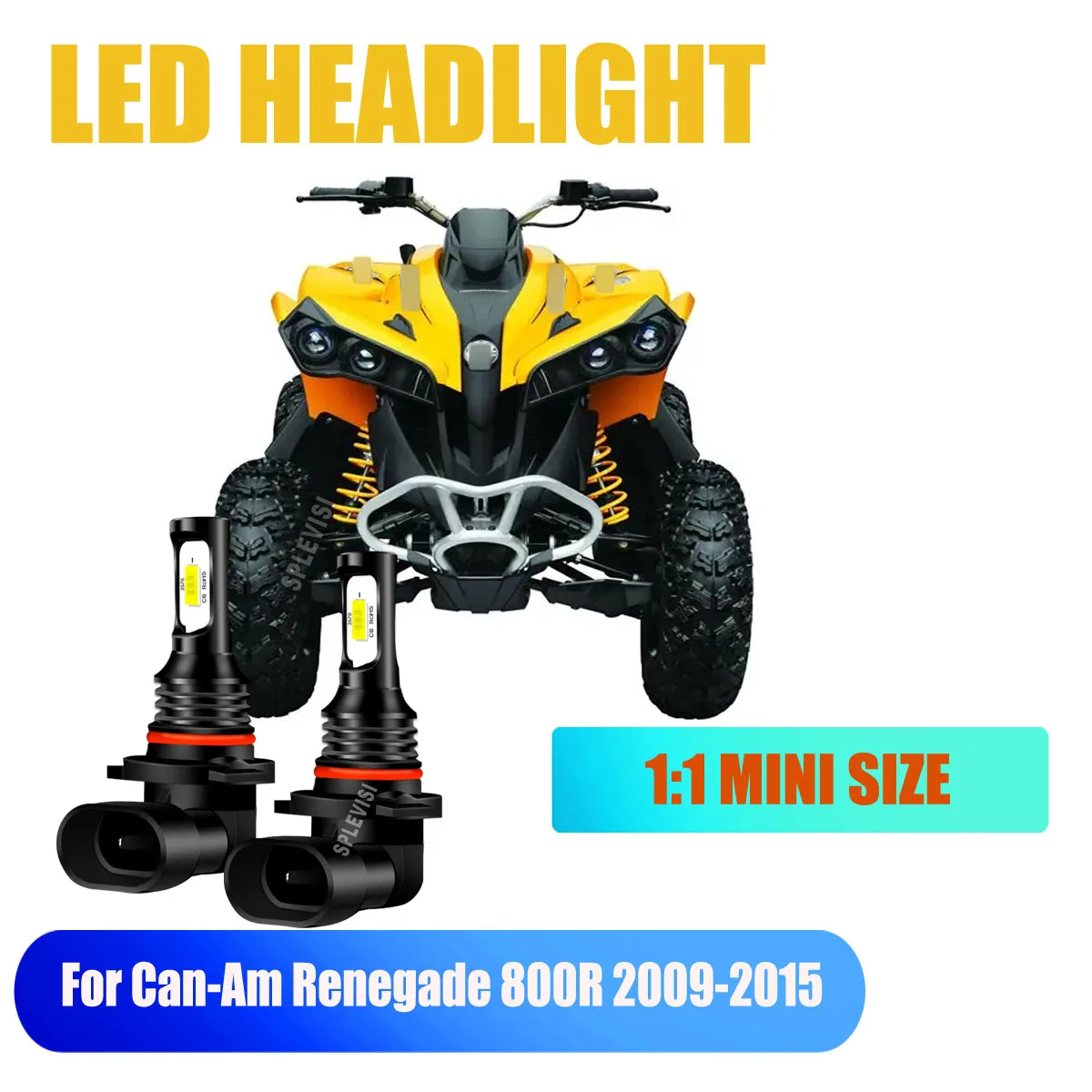

9005 HB3 LED Xenon White Headlight - It's a plug and play setup fast respond For Can-Am Renegade 800R 2009 2010 2011 2012-2015