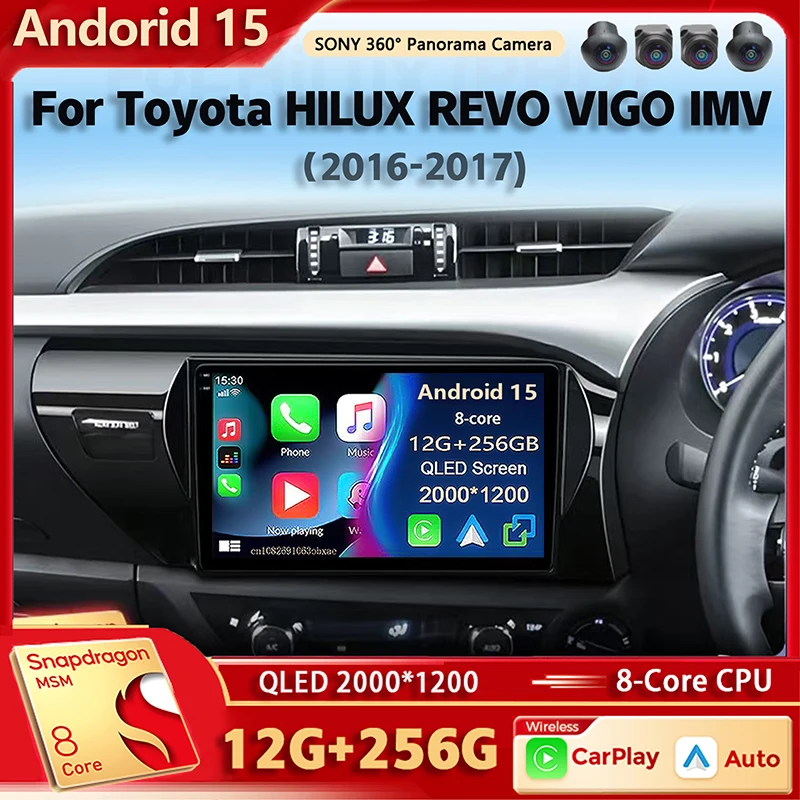 

Android 15 Автомобильный радиоприемник Qualcomm Мультимедийный плеер для Toyota HILUX REVO VIGO IMV 2016-2017 Авто Carplay Автомобильная стереосистема Dsp Ai Voice