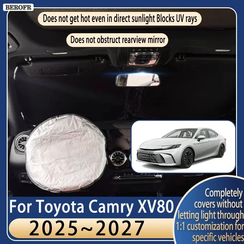 Steering wheel Car Sun Visor For Toyota Camry XV80 2025~2027 Summer Cooling Auto Accessories Front Windshield Sunshade Insulati