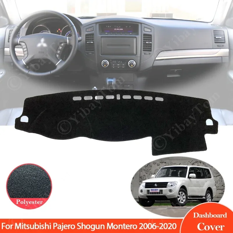 Para Mitsubishi Pajero Shogun Montero 2006 ~ 2020 V80 V87 V93 V97 cubierta de tablero alfombrilla almohadilla parasol cojín visera Accesorios