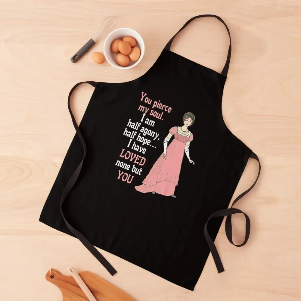 

Jane Austen Pride and Prejudice Quotes Romantic Novel You Pierce My Soul Apron Salon christmas decoration Apron