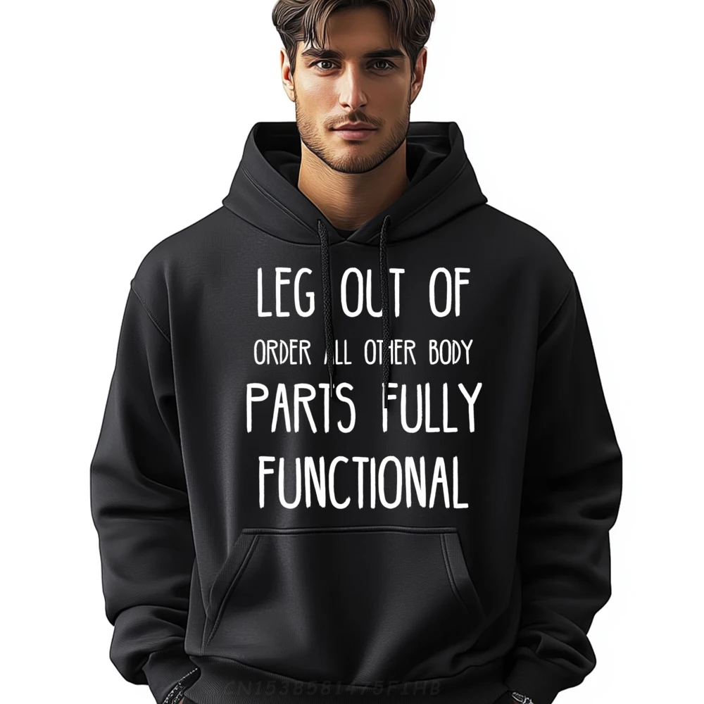 

Gift Idea Broken Leg Funny Post Surgery Hoodies For Men Classic Lovers Day Round Collar Long Sleeve Hoodies Slogan Hoodies