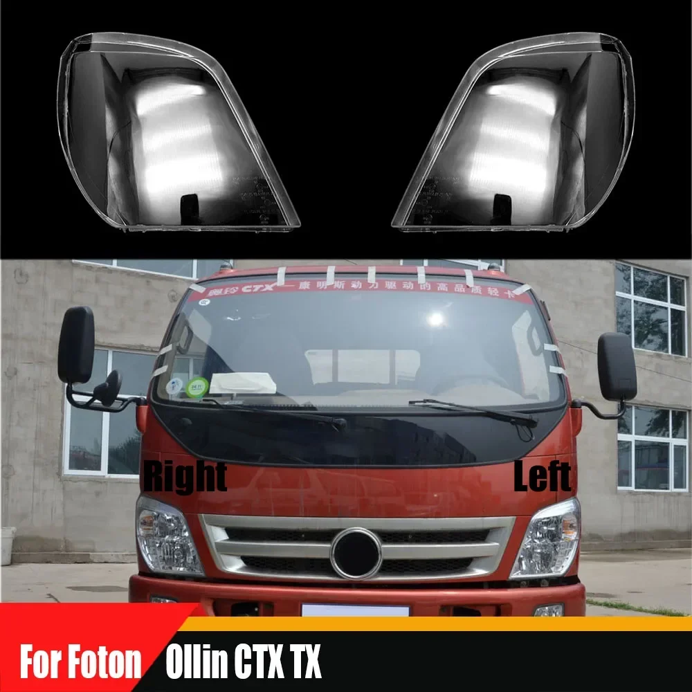 

For Foton Ollin CTX TX Headlight Cover Headlamp Shell Mask Transparent Lampshdade Lens Plexiglass Auto Replacement Parts