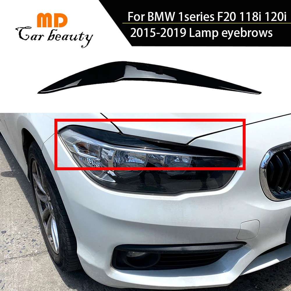 

For BMW 1series F20 118i 120i Headhlights Cover Trim 2015-2019 Headlight Eyelid Eyebrow Brow Car Front Head Light Lid Lamp