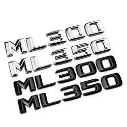 ABS Black Chrome Car Letters Trunk Emblem Badge For Mercedes Benz ML250 ML270 ML300 ML320 ML 350 500 Logo Sticker Accessories