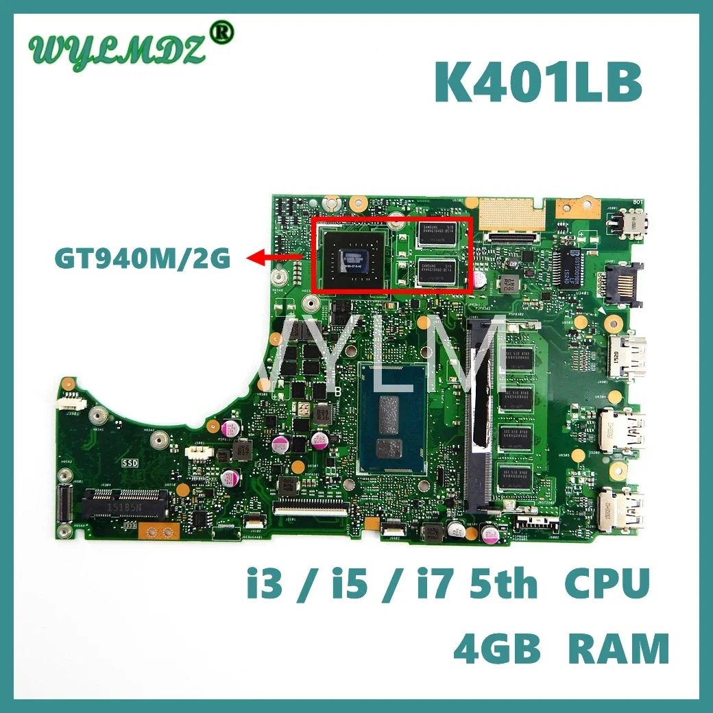 K401LB Laptop Motherboard For ASUS A401L  A401LB K401L K401LB Mainboard  i3/i5/i7 5th CPU GT940M/V2G 4GB RAM  Tested OK