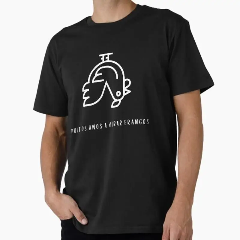 Muitos Anos A Virar Frangos T Shirt Made Usa Aus M 2XL