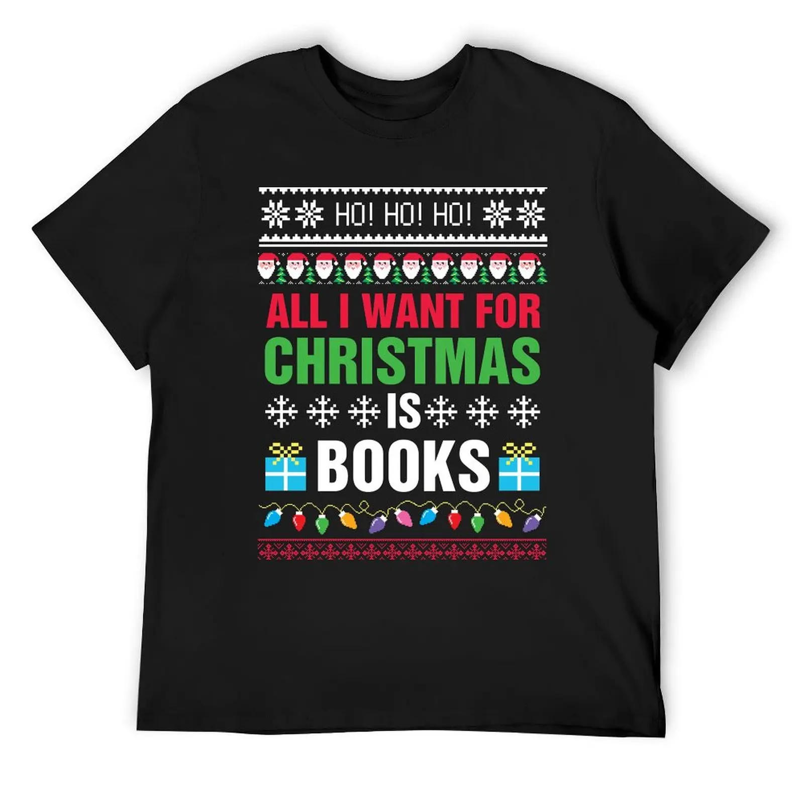 

Book Lover, Bookish, Ugly Sweater, All I want for Christmas is books T-Shirt korean fashion cute tops mens plain t shirts