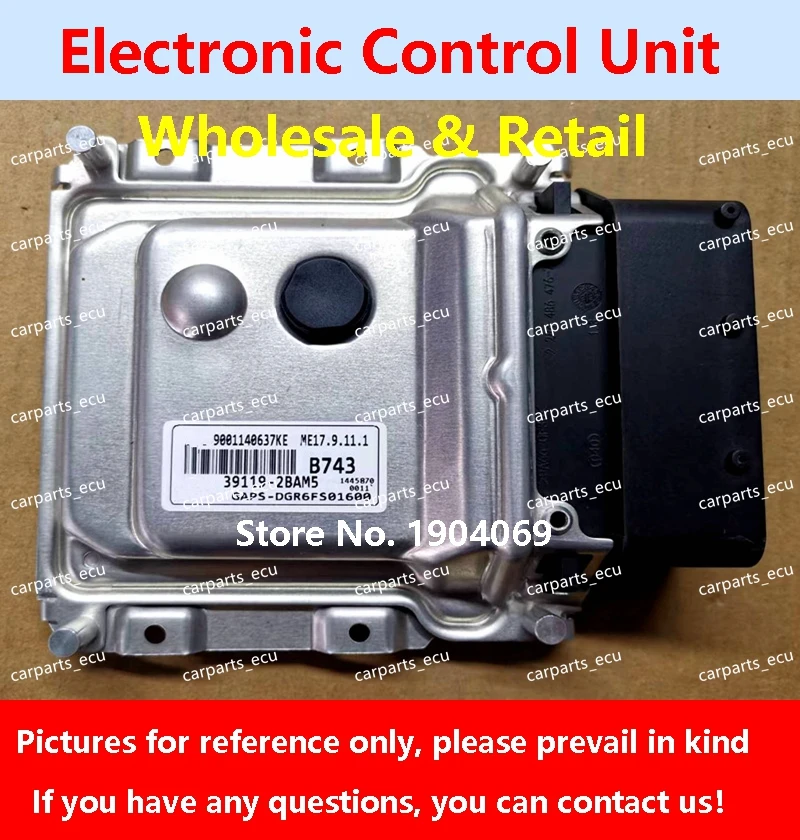 

39119-2BAM5 B743 For Hyundai kia rio cerato car Engine computer board ME17.9.11.1 39111-04055 B55 ECU 39111-04020 B36