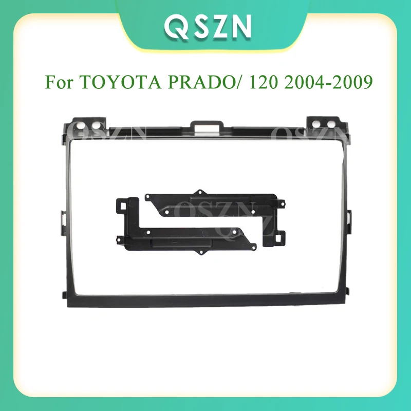 

QSZN 9 Inch Car Control Fascia Audio Frame Radio Stereo Panel For TOYOTA PRADO/ 120 2004-2009 DVD Fascia Frame