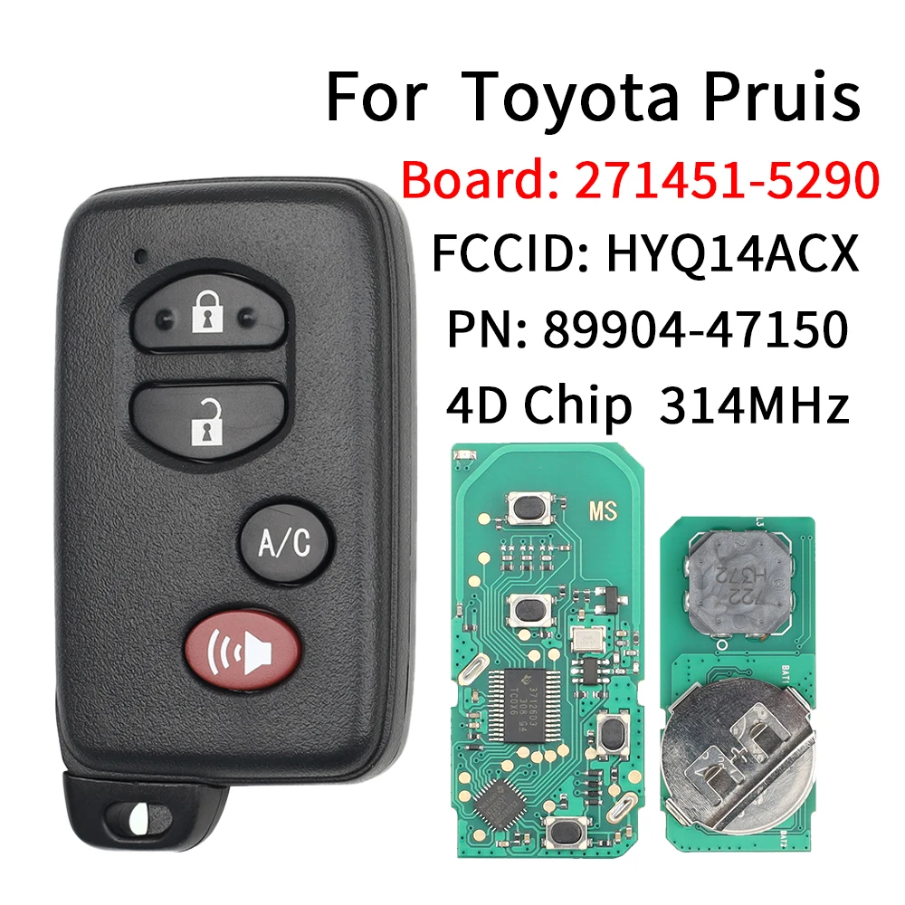 

Ly Board 271451-5290 FCC ID: HYQ14ACX For Toyota Prius / Plug-In 2010 2011 2012 2013 2014 2015 Smart Keyless Car Key Remote Fob