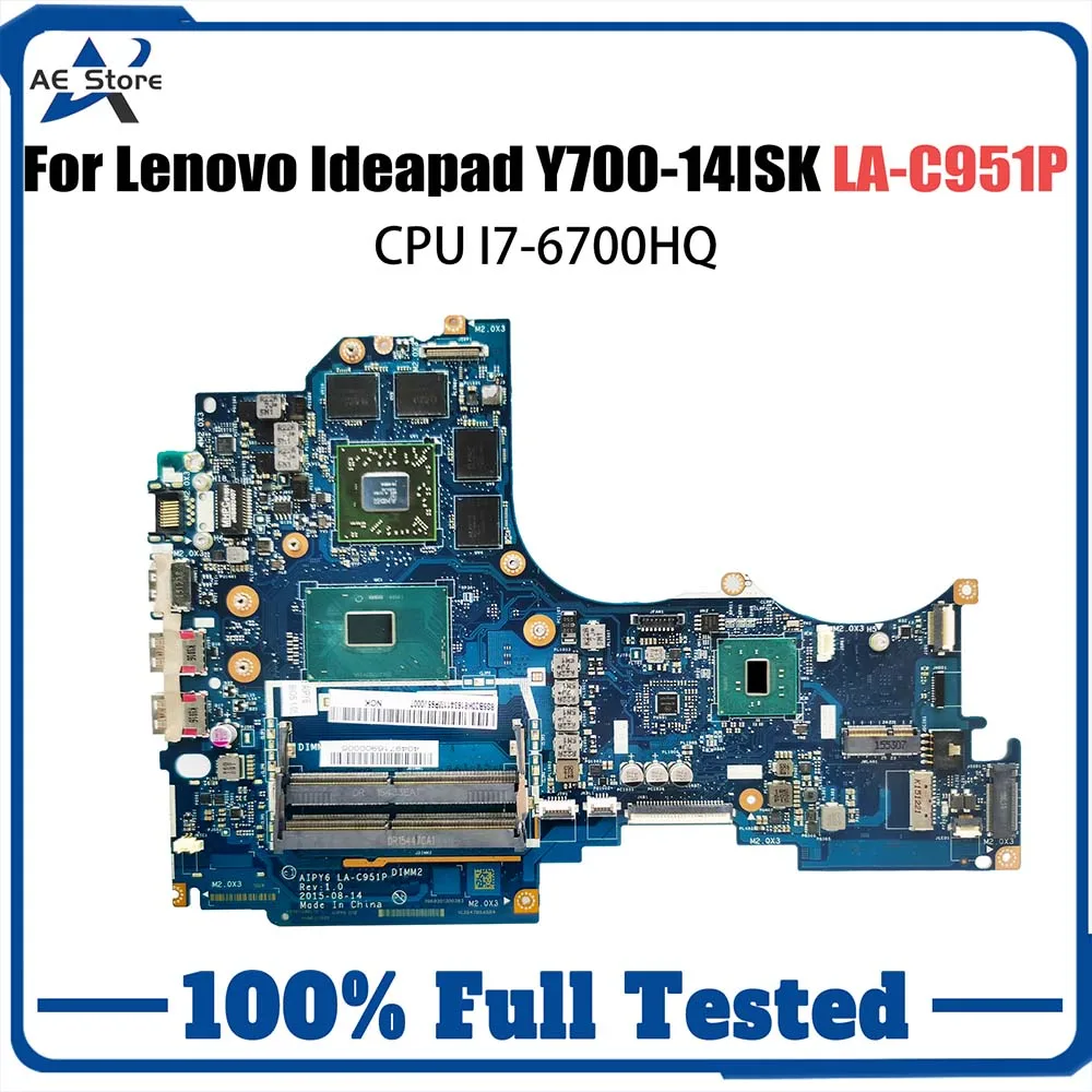 

LA-C951P Laptop motherboard For Lenovo Ideapad Y700-14ISK Mainboard With i7-6700HQ CPU 216-0866000 DDR4