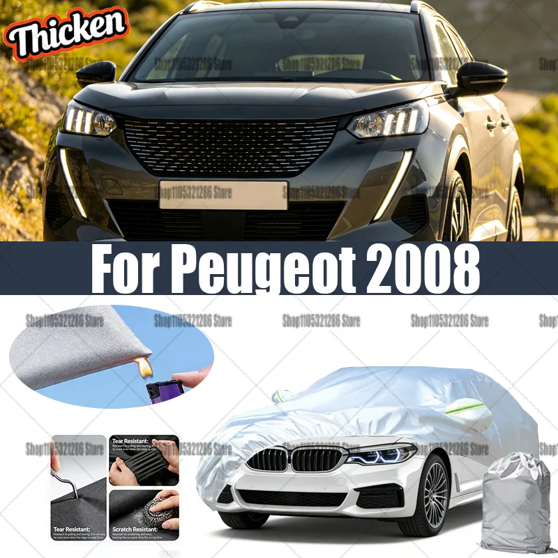 For Peugeot 2008 thickened car cover Sunscreen, rain and snow protection, and scratch-resistant car cover Compact Storage