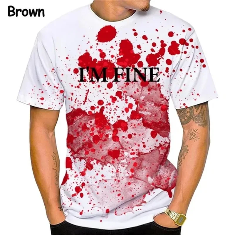 I\'m Fine Blooded Pattern 3D Print T-shirt For Men Short Sleeve Round Neck Streetwear Tee Tops Full Print Men\'s Oversized Tshirt