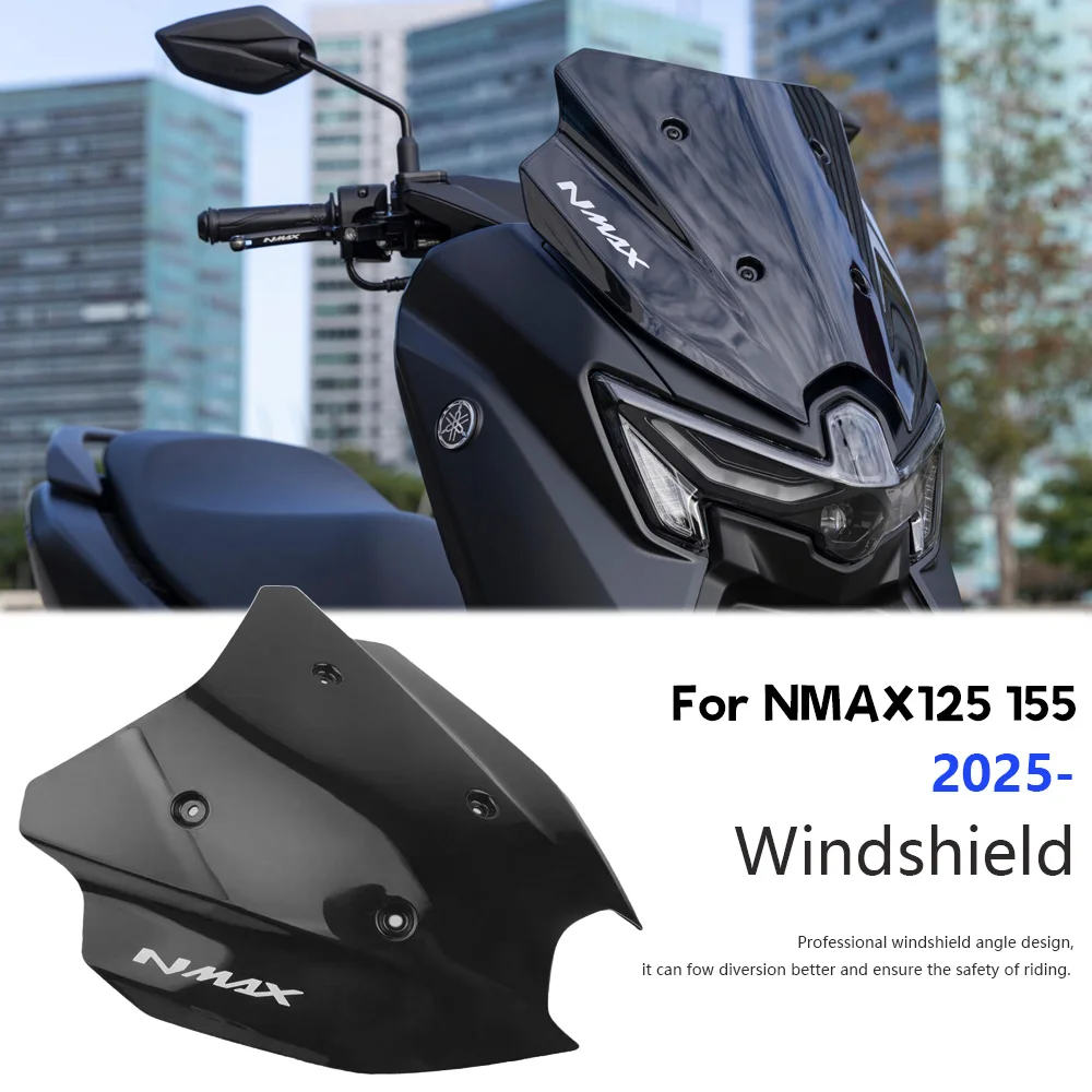 

For YAMAHA NMAX155 2025 NMAX125 2025 Nmax155 Nmax125 New Motorcycle Accessories Windshield Shield Deflector Guard