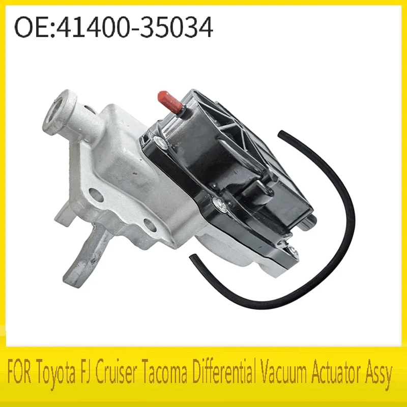 

4140035034 For Toyota FJ Cruiser Tacoma Differential Vacuum Actuator Assy 41400-35034 4140035032 4140035034 4140035033