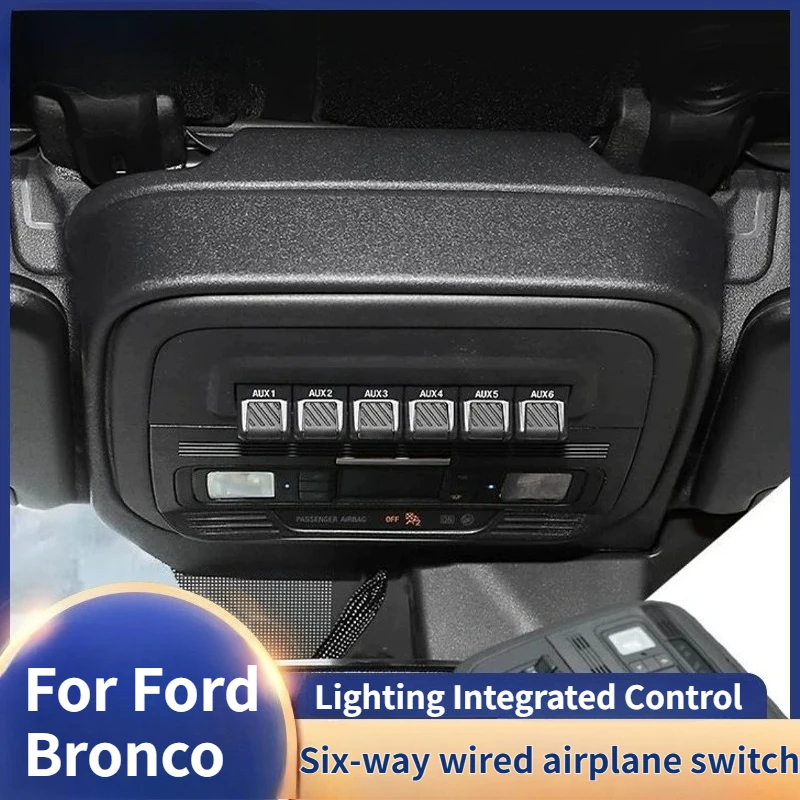For Ford Bronco 2021-2026 Car Roof Aircraft Switch Auxiliary Expansion 6-Way Switch Button Intelligent Control Kit Modification