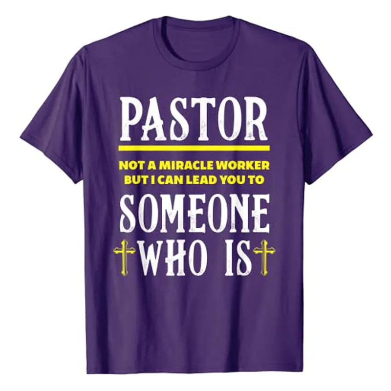 Pastor Not A Miracle Worker Minister Clergy Pastor T-Shirt Minister Clergyman Preacher Cool Tee Funny Jesus Christ Christian Top