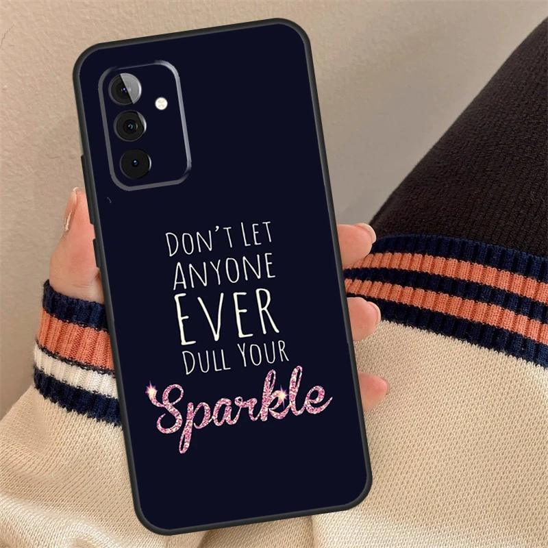 SPARKLE INSPIRATION Capa For Samsung Galaxy A52 A42 A32 A22 A12 A53 A33 A23 A13 A51 A71 A14 A24 A34 A54 Case