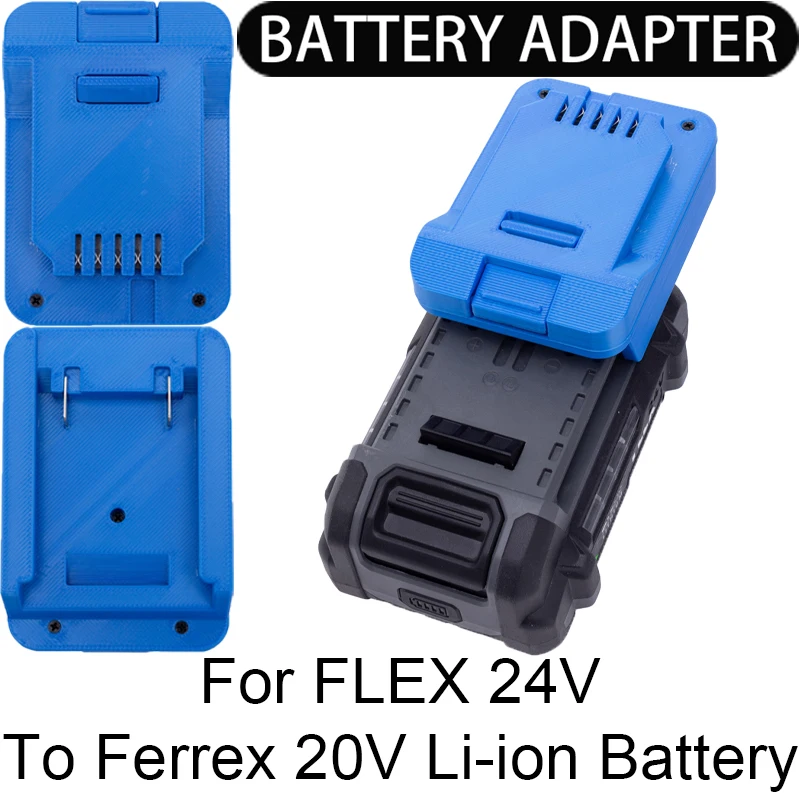 

Battery adapter/converter for Ferrex 20V Li-ion tools to FLEX 24V Li-ion battery adapter FX0221-1, FX0121-1