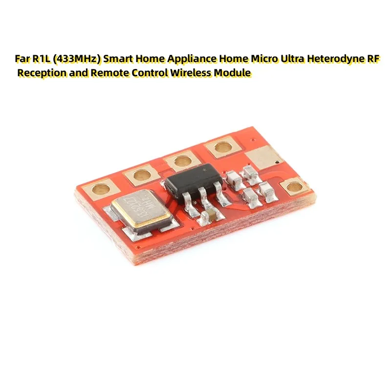 5PCS Far R1L (433MHz) Smart Home Appliance Home Micro Ultra Heterodyne RF Reception and Remote Control Wireless Module