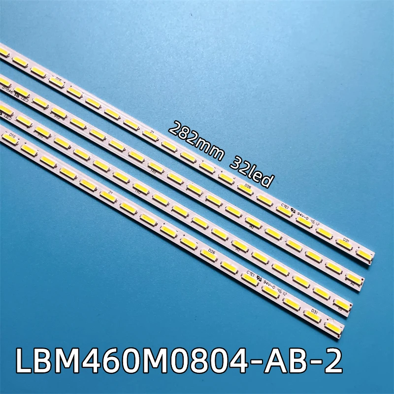 4pcs/set LED Backlight Strip for TCL L46E5000-3D LBM460M0804-AC-2 LBM460M0804-AB-2 MT4601B02-3L46E5000-3D LE46M10-3D L46V7300A