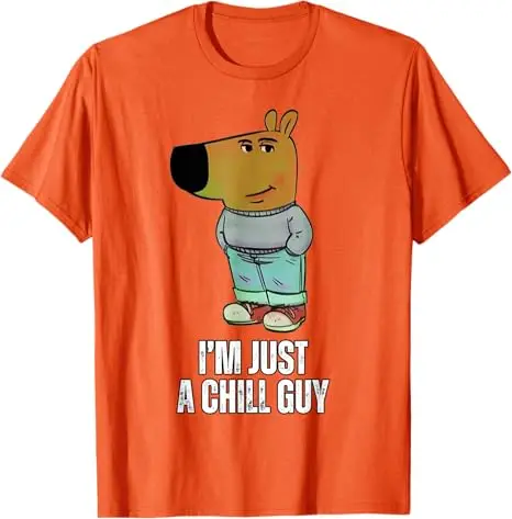 My New Character Is A Chill Guy T-Shirt Humor Funny I Am Just A Chill Guy Sarcastic Saying Tee Cute Graphic Short Sleeve Blouses