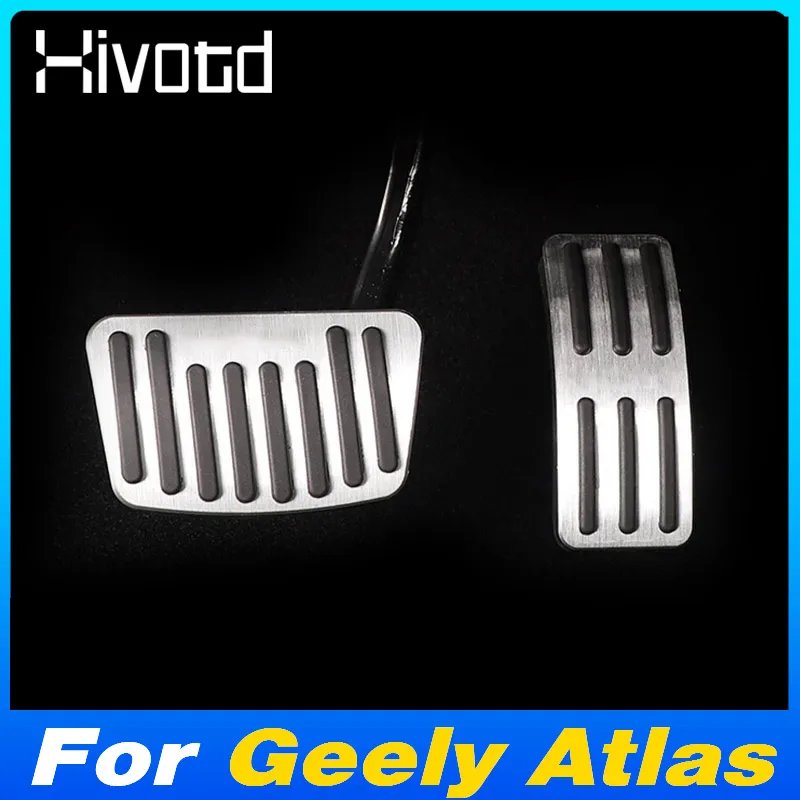 Hivotd For Geely Atlas Emgrand NL-3 Proton X70 Accessories Car Accelerator Oil Footrest Pedal Brake Pedal Exterior Styling 2019