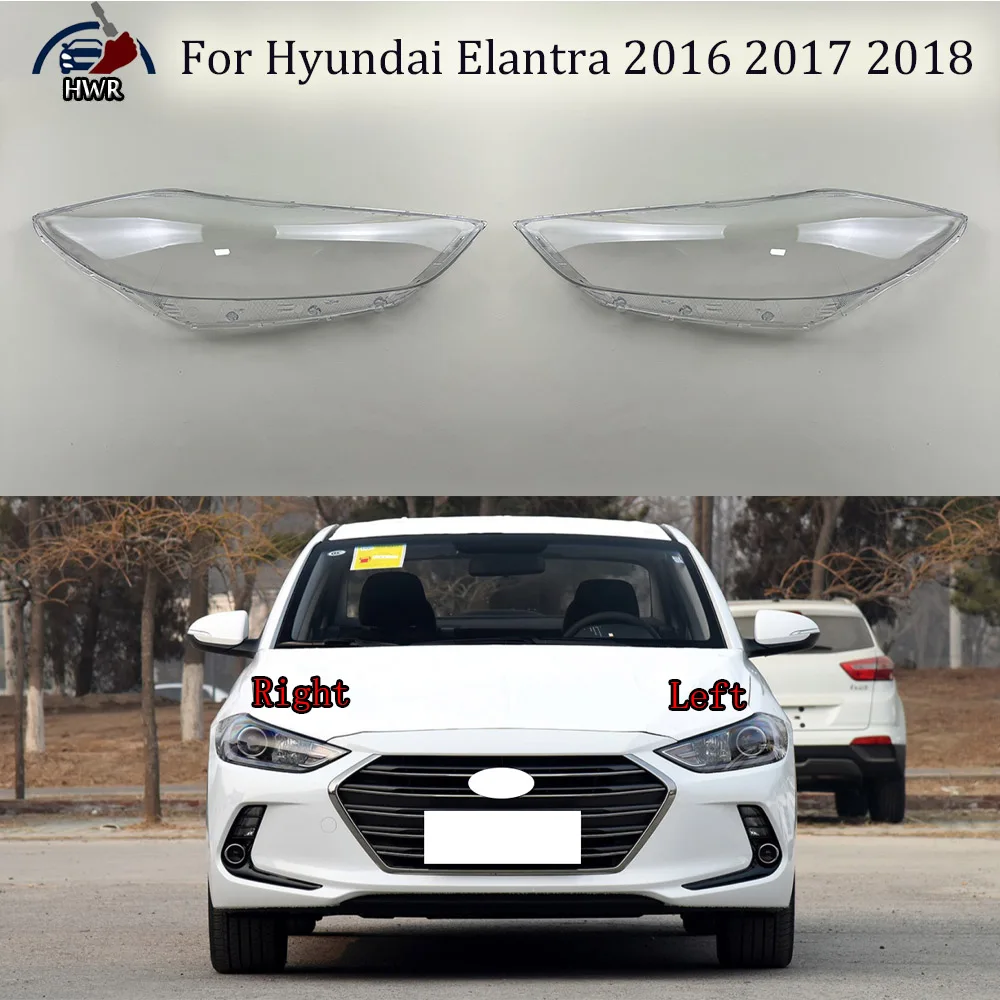 

For Hyundai Elantra 2016 2017 2018 Headlamp Cover Transparent Lamp Shade Headlight Shell Lens Plexiglass Auto Replacement Parts