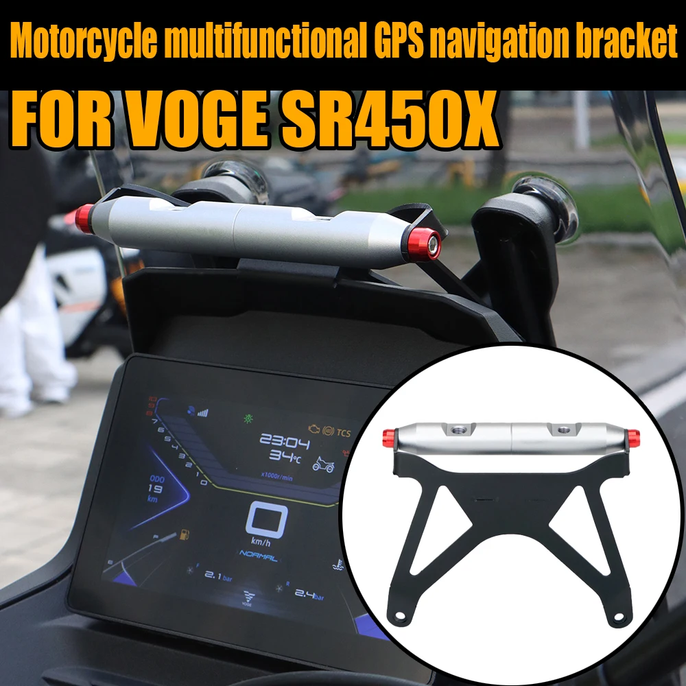 For VOGE SR450X SR450 Motorcycle Accessories GPS Navigation Bracket Mobile Phone Holder Stand 22mm