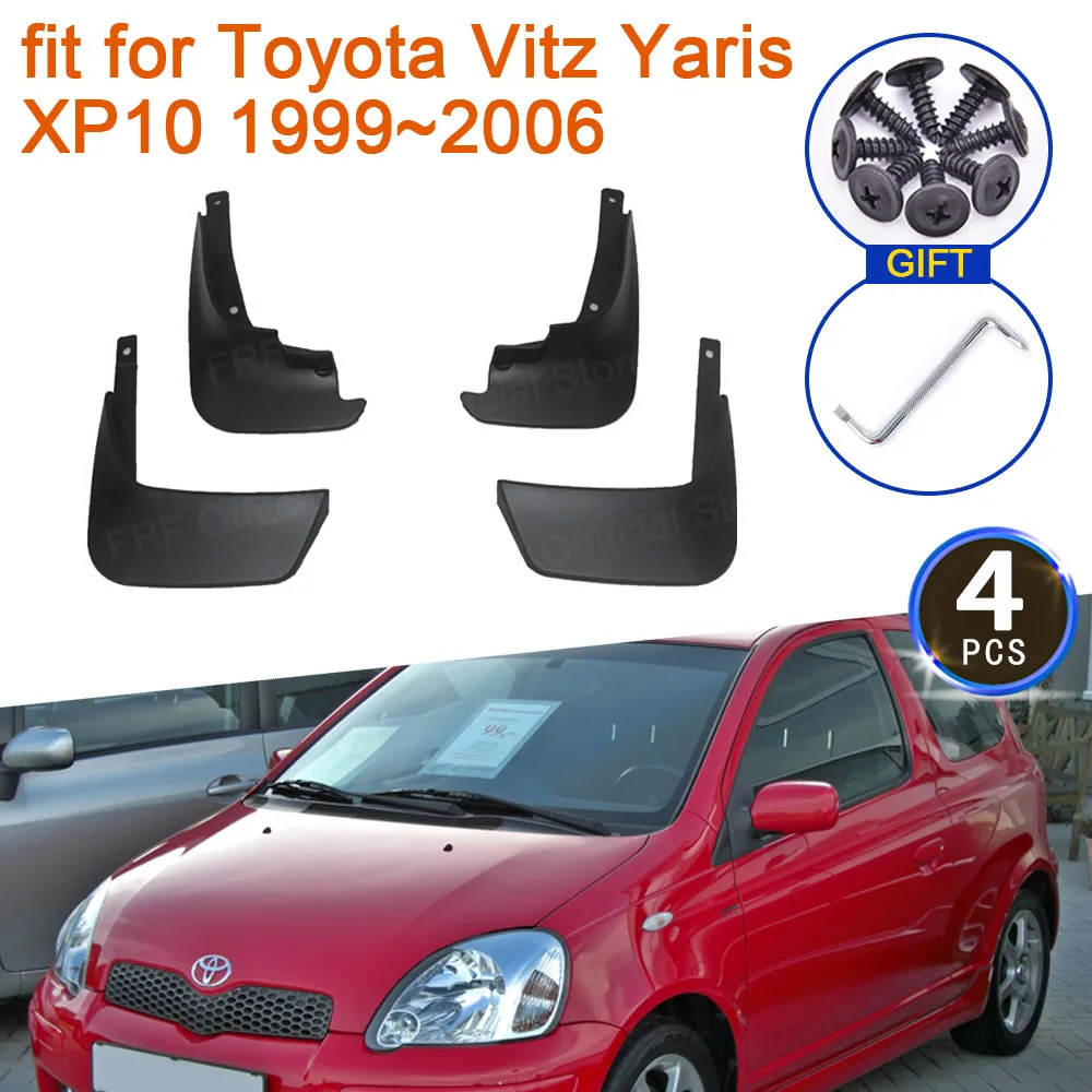 Mudguards for Toyota Vitz Yaris Echo XP10 10 1999~2006 Auto Mud Flaps Fender Guards Splash Accessories 2005 2004 2003 2000 2001