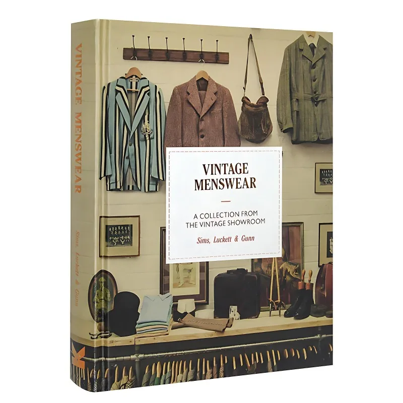 Vintage Menswear: A Collection From The Vintage Showroom — Original English Edition Clothing Design Book