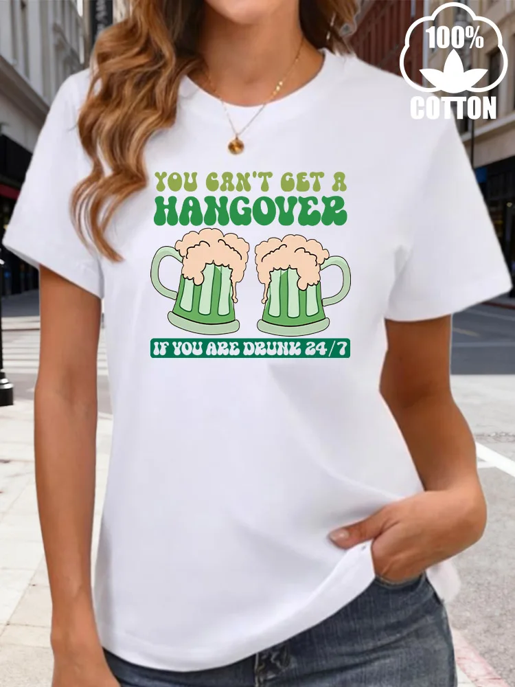 

Женская футболка с рисунком You Can'T Get a Hangover, 180 г, хлопковая футболка с круглым вырезом и короткими рукавами, повседневная летняя повседневная одежда