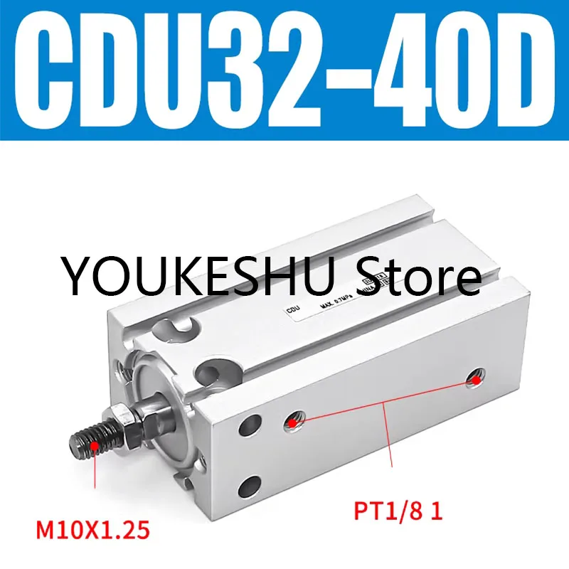 

Brand New Original Free-Mount Mini Pneumatic Cylinder CDU32-40D