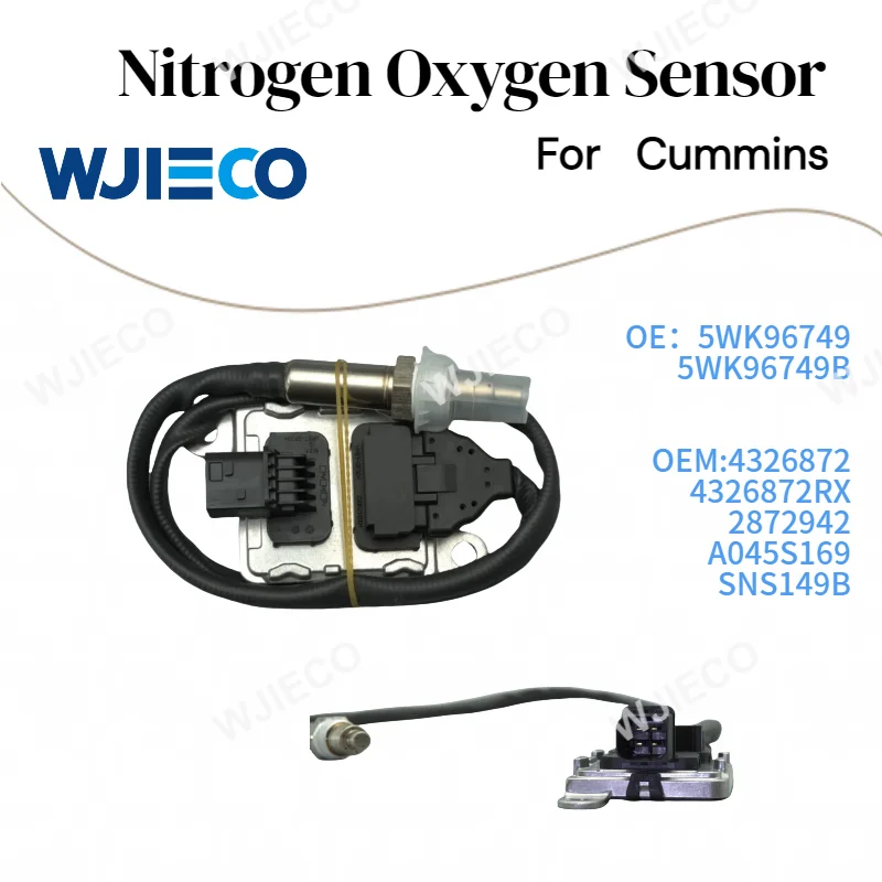 

5WK96749 5WK96749B original 12v 24V NOx Sensor For Cummins 4326872 4326872RX 2872942 A045S169 SNS149B