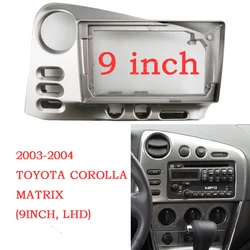 9 Inch Car Frame Android Radio Fascia For Toyota Matrix 2003-2008 Head Unit Auto Dashboard GPS stereo panel mounting 2 Din DVD