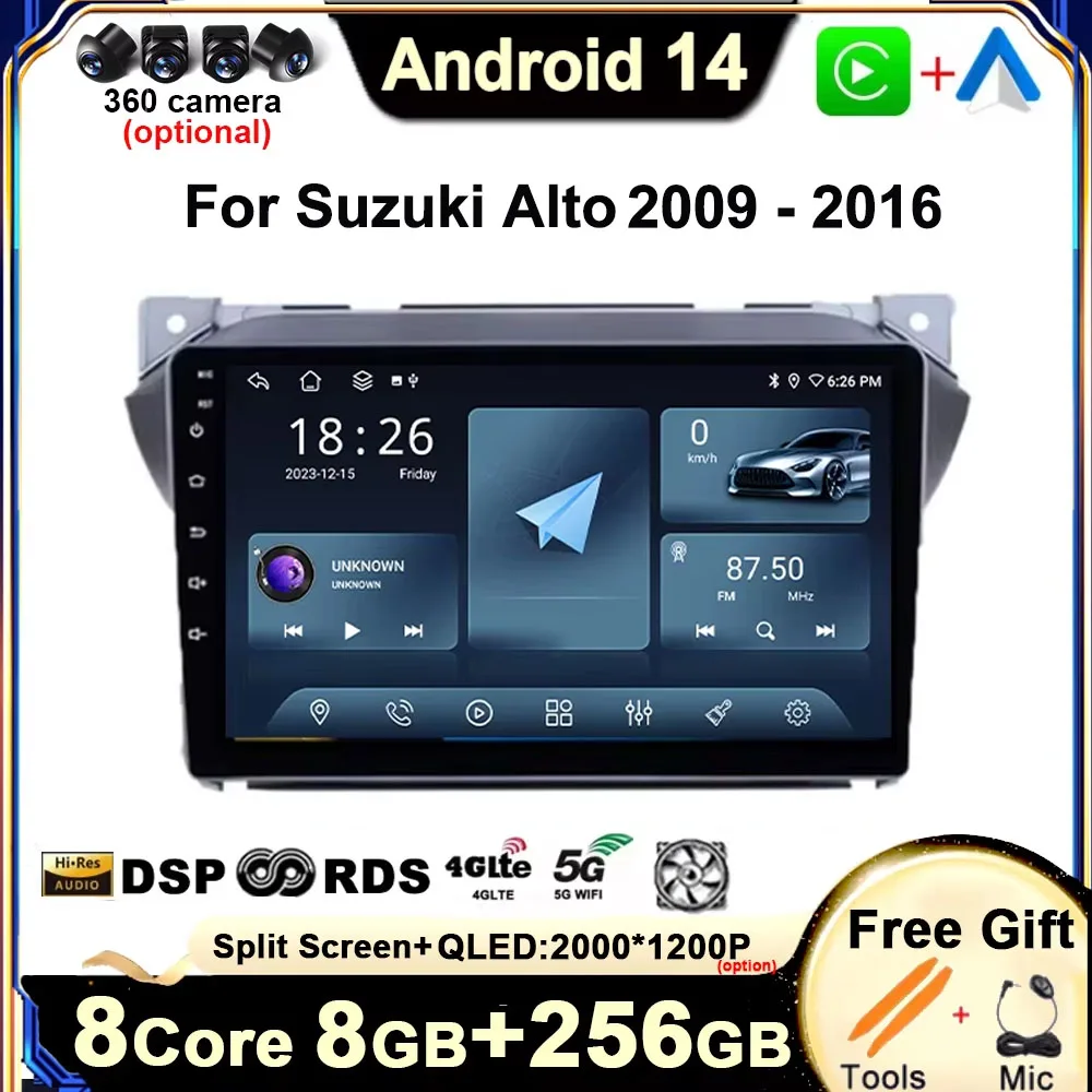 

DSP стерео QLED экран Android 14 для Suzuki Alto 2009 2010 2011 2012 2013 2014 2015 2016 автомобильный автоматический плеер инструменты для GPS-навигации