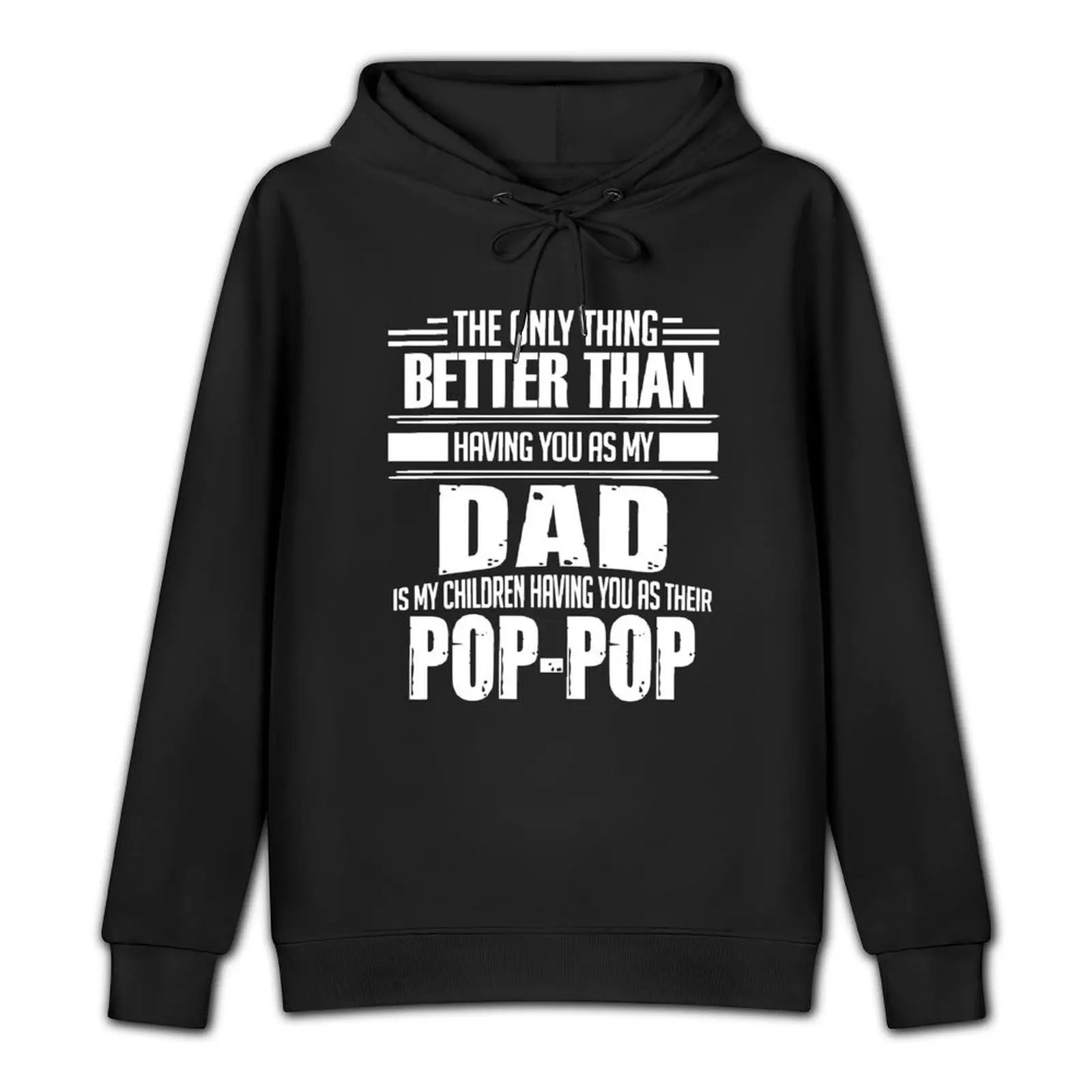 Pop Pop - Gift for Dad Daddy Pop Father's Day Pullover Hoodie aesthetic clothing men's sweat-shirt mens hoodie