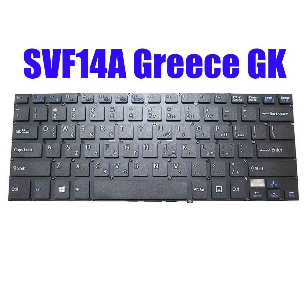 

Greece GK Laptop Keyboard For SONY SVF14A 9Z.NABBQ.00L 149238291GR 9Z.NABBQ.10L 149238591GR 9Z.NABBQ.10L 149238591GR New