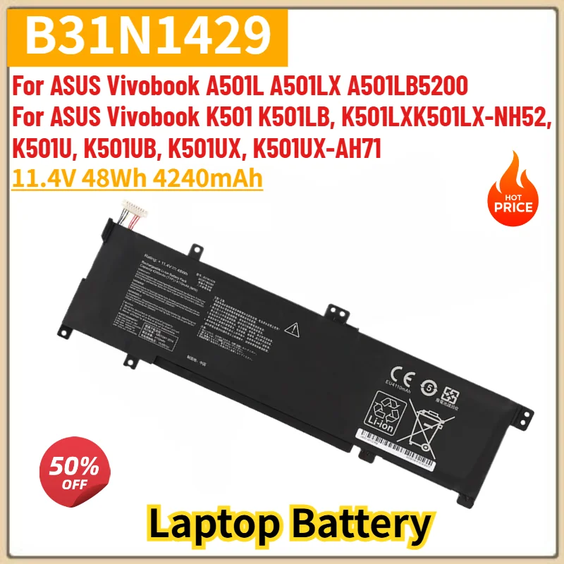 B31N1429 Battery 11.4V 4240mAh For ASUS Vivobook A501L A501LX A501LB5200 K501 K501LB K501LX K501U K501UB K501UX Laptop Battery