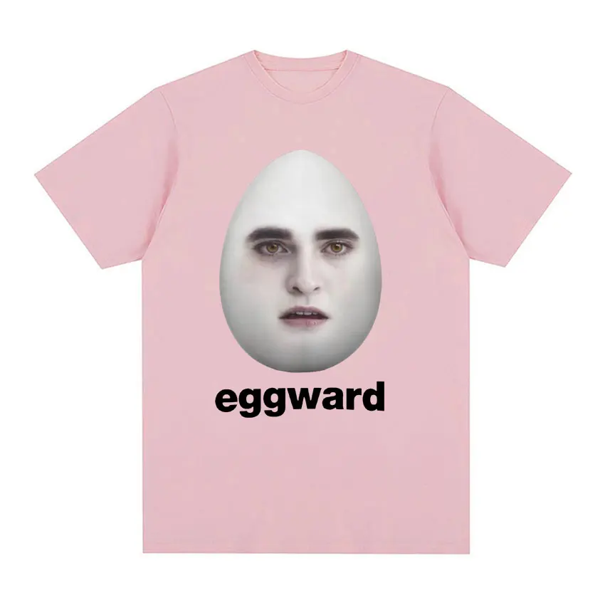 Twilight Eggward Funny Meme T Shirt Edward Cullen Parody Tees Robert Pattinson T-shirt Men Women Fashion Oversized Cotton Tshirt