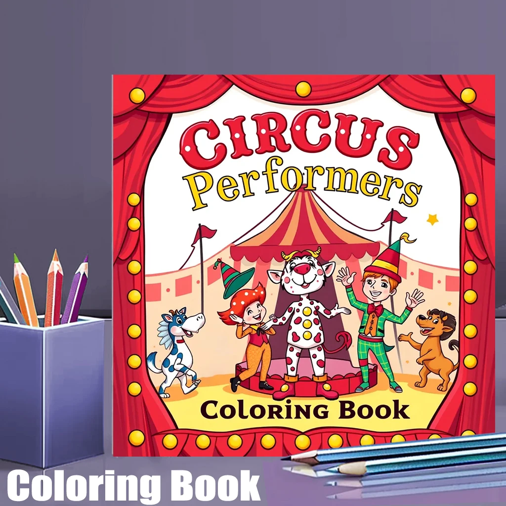 28 Pages Original Circus Performers Coloring Book for Adult | Colouring Book, Drawing Supplies for Christmas, Thanksgiving