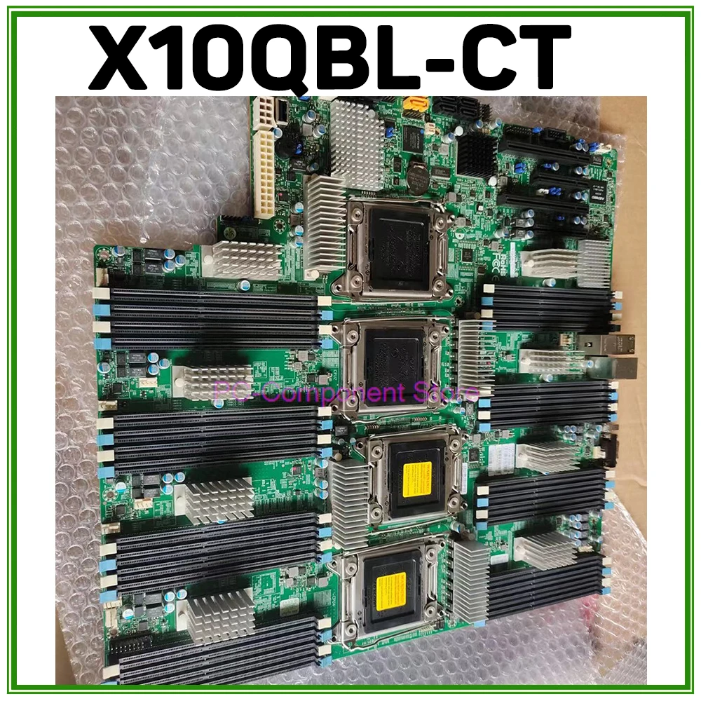 

X10QBL-CT For Supermicro Server Quad Socket R3 Motherboard E5-8800 V4/V3 E7-4800 V4/V3 2.0x 10GBase-T Ports (LGA2011) DDR3