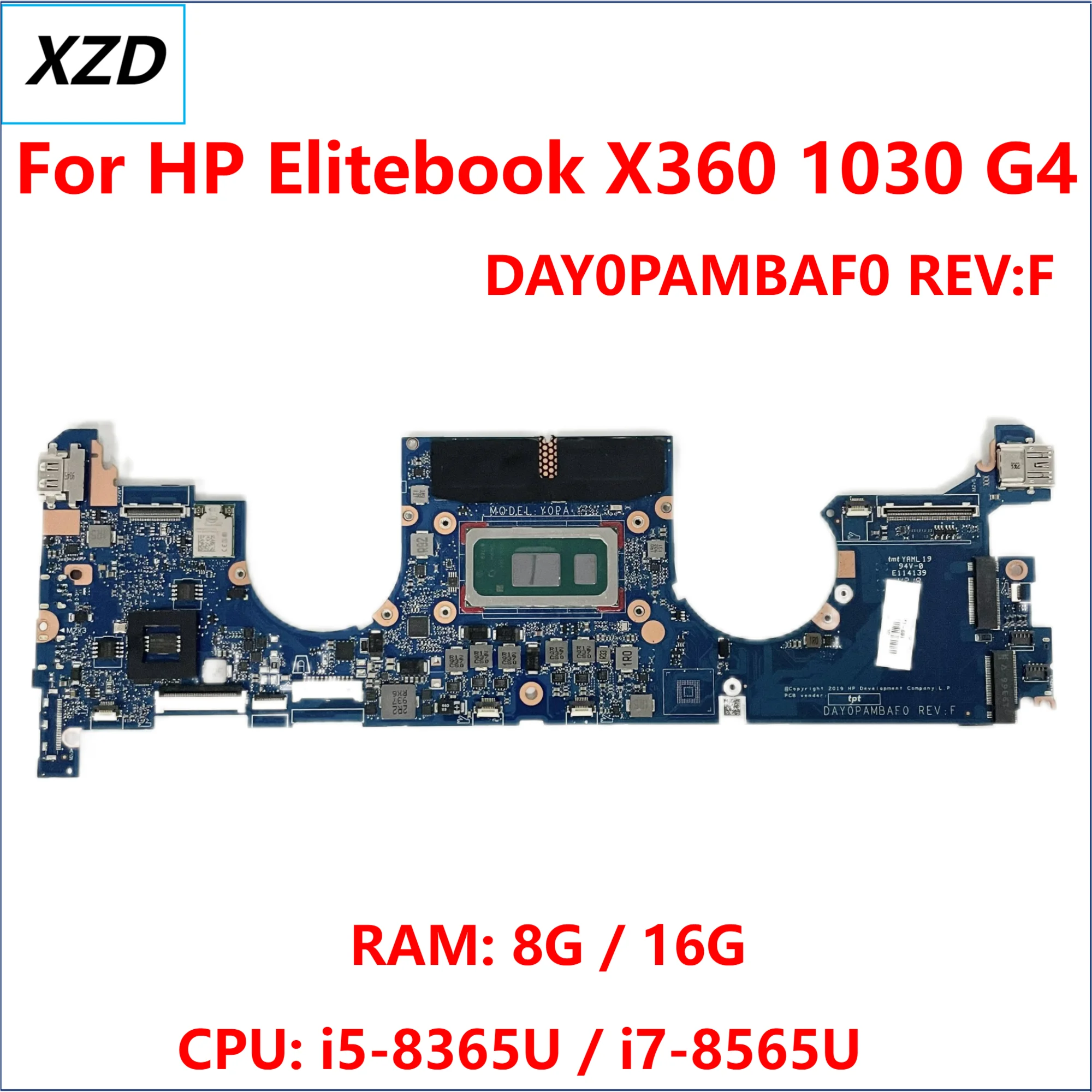 DAY0PAMBAF0 RAV : F Mainboard For HP Elitebook X360 1030 G4 Laptop Motherboard CPU: I5-8365U I7-8565U RAM: 8G/16G 100% Test OK