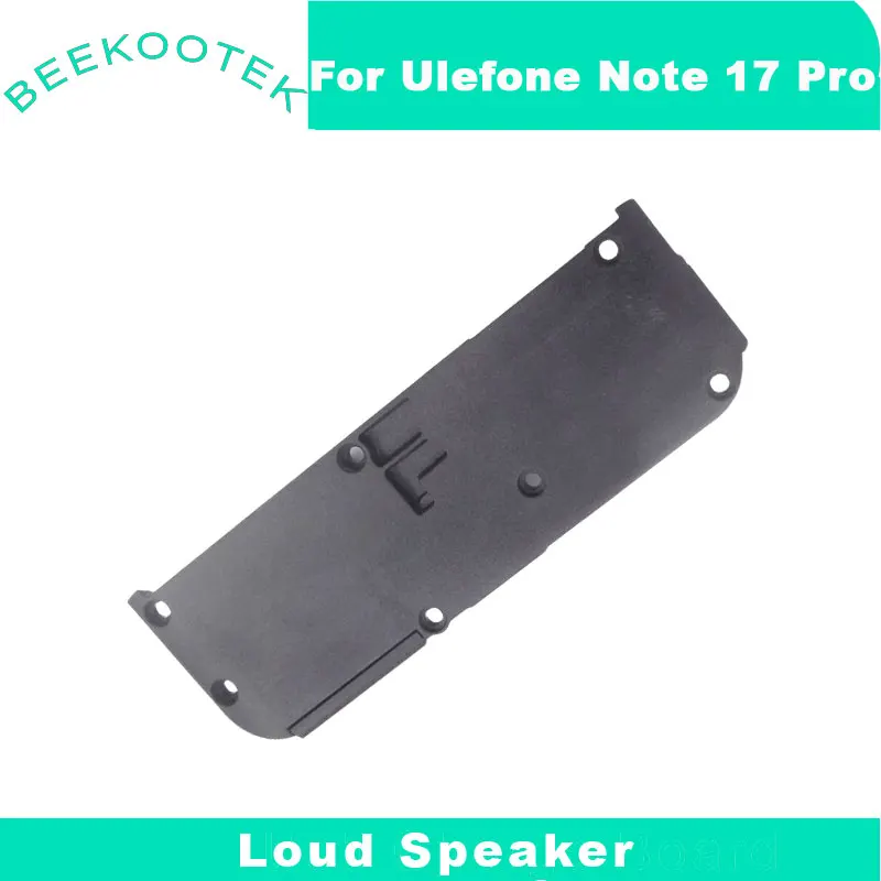 New Original Ulefone Note 17 Pro Speaker Inner Loud Speaker Buzzer Ringer Horn Accessories For Ulefone Note 17 Pro Smart Phone