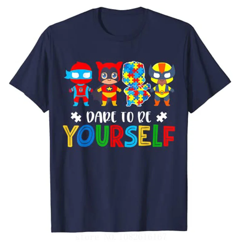 Tops Boys Fashion Apparel Men Clothing Novelty Gifts Dare To Be Yourself Shirt Autism Awareness Superheroes Tee graphic t shirts