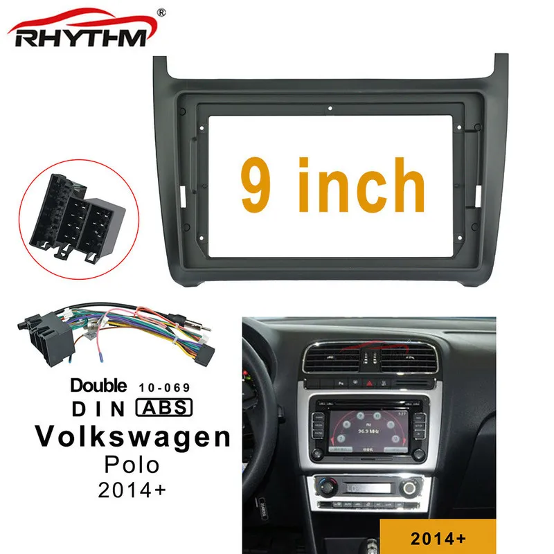 9 inch 2din car  Fascia For Volkswagen Polo 2014-2019 Stereo Panel Dash Trim kit Installation Double Din Car DVD GPS frame