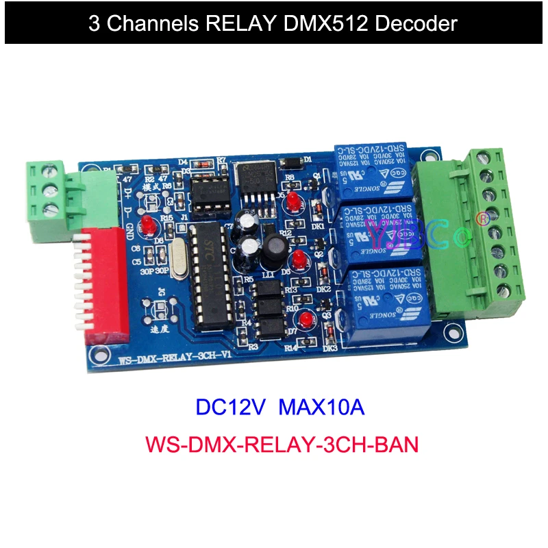 

DC12V 3 Channels RELAY DMX512 Decoder MAX10A WS-DMX-RELAY-3CH-BAN DMX512 3P DMX Relay Switch Controller For Led Lamp Lights